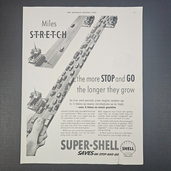 1938 Super-Shell Gasoline Saves on Stop & Go Vintage Print Ad Miles Stretch Gas